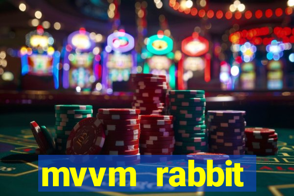mvvm rabbit download filmes